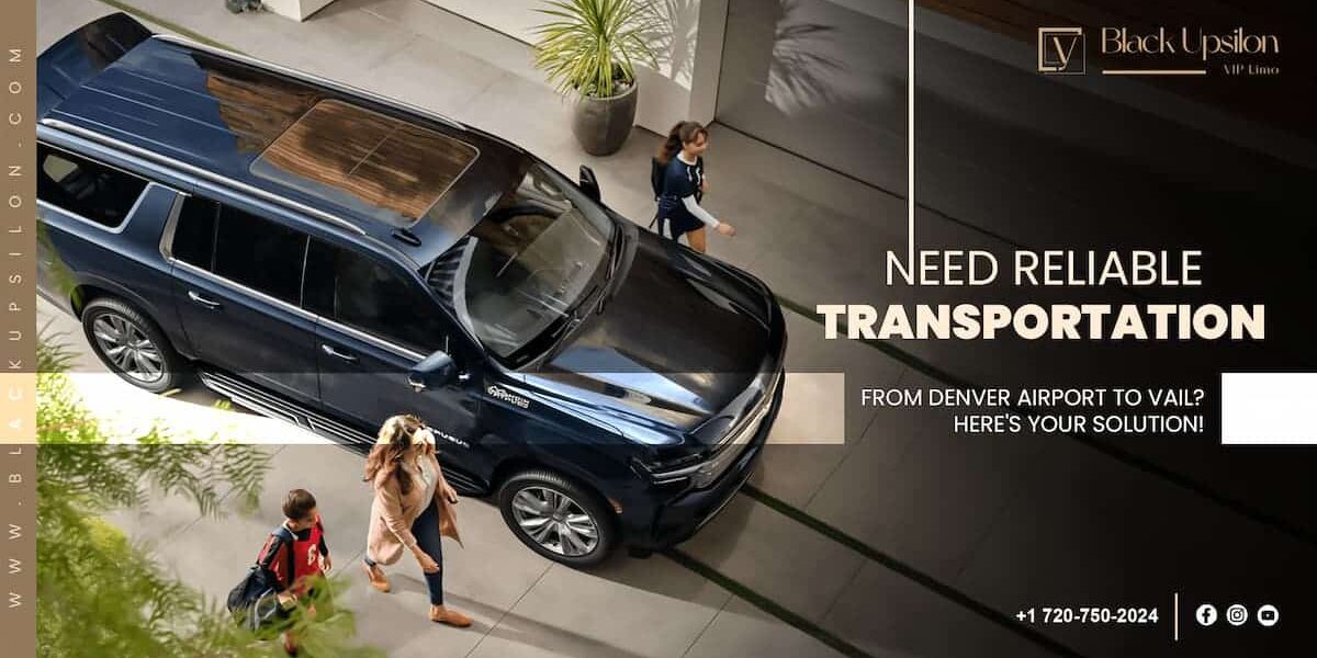 Need Reliable Transportation from Denver Airport to Vail? Here's Your Solution!