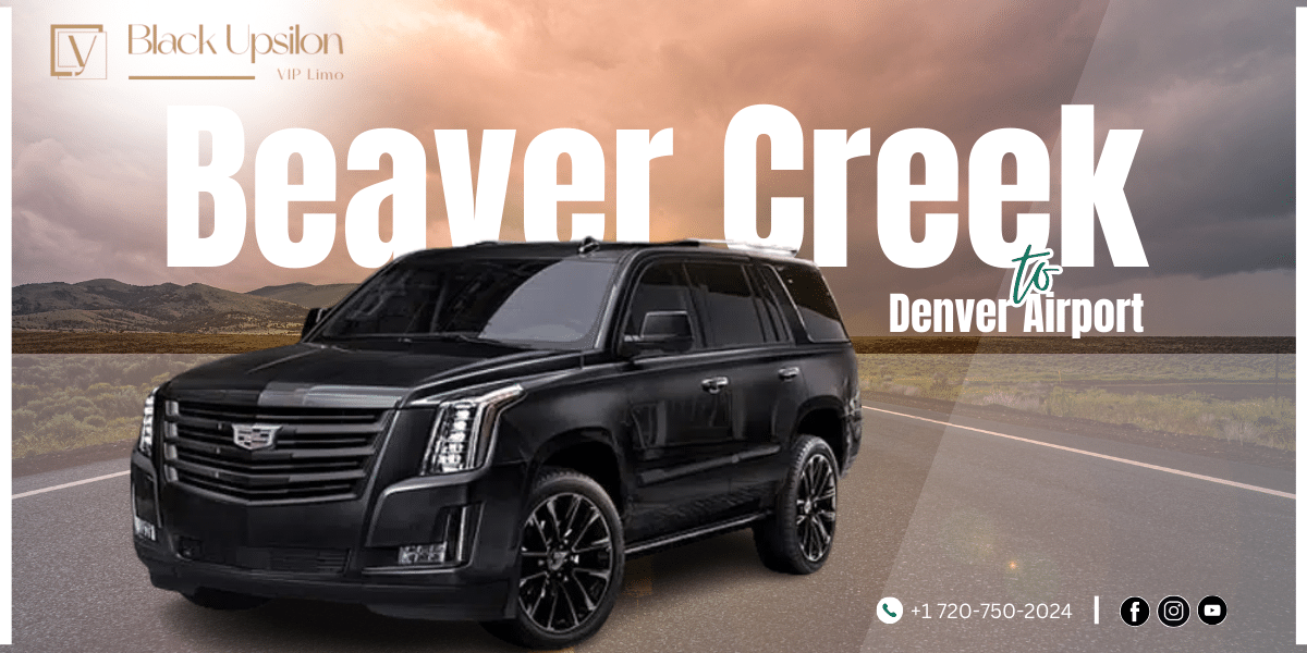 What is the Best Way to Get from Denver Airport to Beaver Creek?